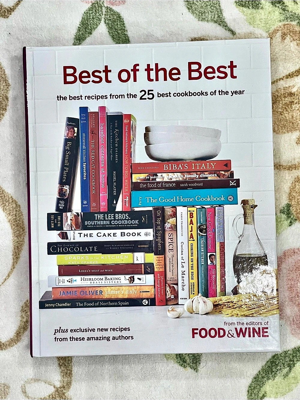 Food & Wine Best of the Best Volume 10: The Best Recipes from the 25 Best